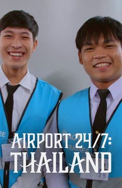Airport 24/7: Thailand