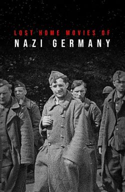 Lost Home Movies of Nazi Germany
