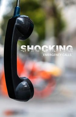 Shocking Emergency Calls