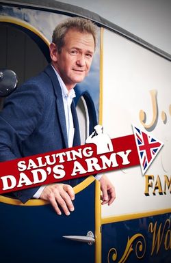Saluting Dad's Army