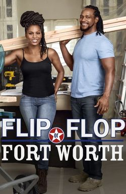 Flip or Flop Fort Worth