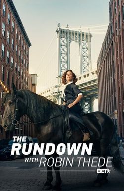 The Rundown with Robin Thede