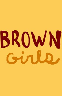 Brown Girls