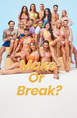 Make or Break