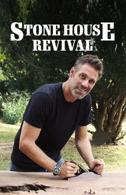 Stone House Revival