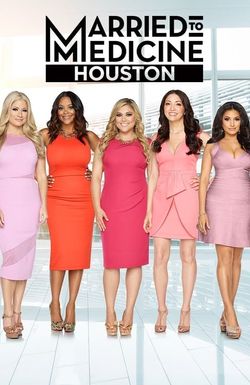 Married to Medicine Houston