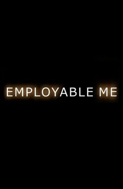 Employable Me