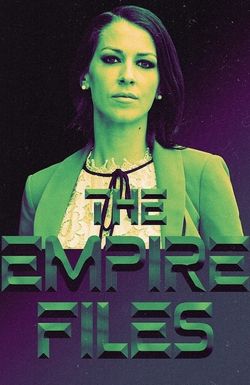The Empire Files