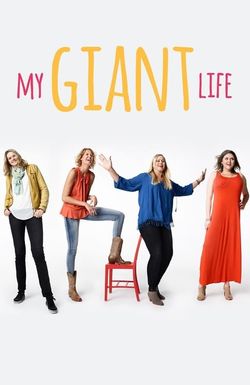 My Giant Life