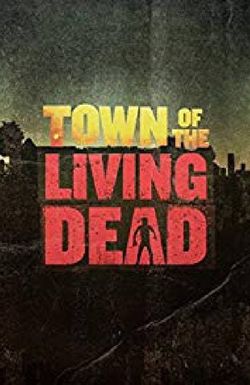 Town of the Living Dead