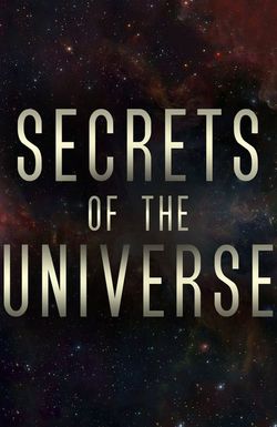 Secrets of the Universe