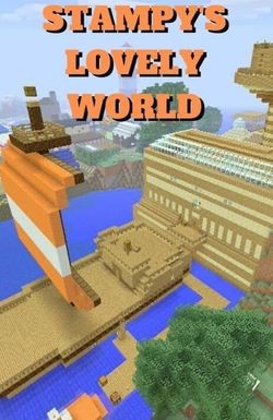 Stampy's Lovely World