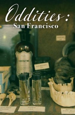 Oddities San Francisco