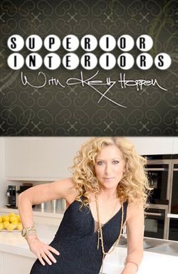 Superior Interiors with Kelly Hoppen