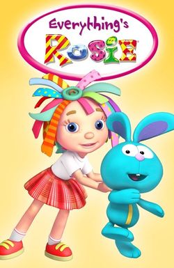 Everything's Rosie