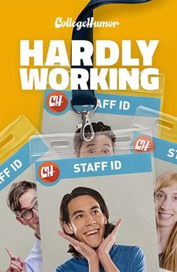 Hardly Working