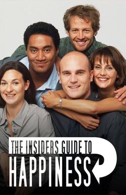 The Insiders Guide to Happiness