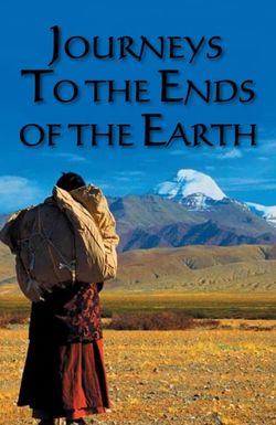 Journeys to the Ends of the Earth