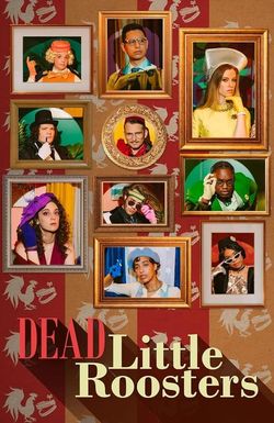 Dead Little Roosters