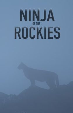 Ninja of the Rockies