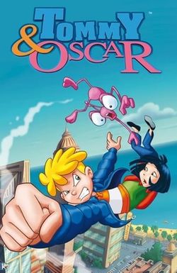 Tommy & Oscar