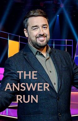 The Answer Run