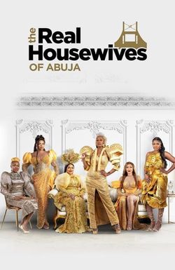 The Real Housewives of Abuja