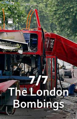 7/7: The London Bombings