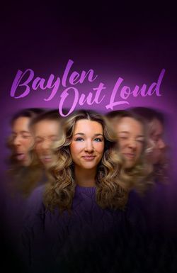 Baylen Out Loud