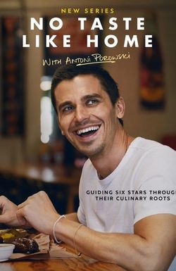 No Taste Like Home with Antoni Porowski