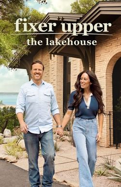 Fixer Upper: The Lakehouse