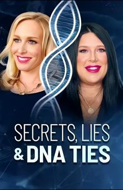 Secrets, Lies and DNA Ties
