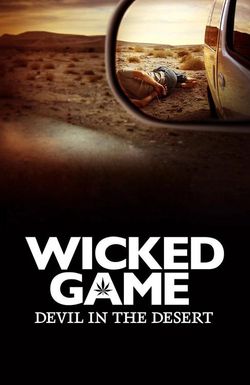 Wicked Game: Devil in the Desert