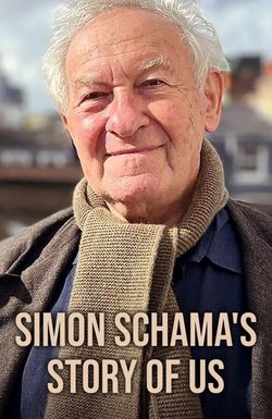 Simon Schama's Story of Us