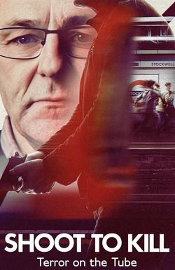 Shoot to Kill: Terror on the Tube