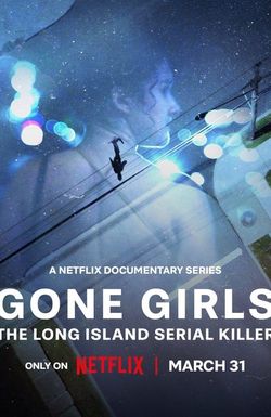 Gone Girls: The Long Island Serial Killer