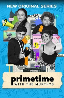 Primetime with the Murthys