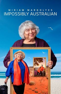 Miriam Margolyes: Impossibly Australian