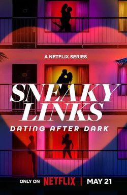 Sneaky Links: Dating After Dark