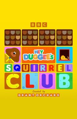Hey Duggee's Squirrel Club
