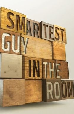 Smartest Guy in the Room