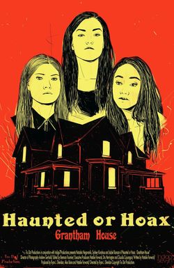 Haunted or Hoax
