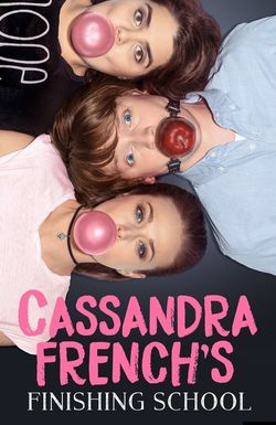 Cassandra French's Finishing School