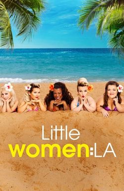 Little Women: LA