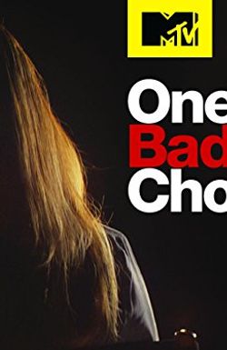 One Bad Choice