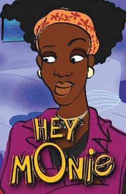 Hey Monie!