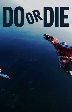 Do or Die