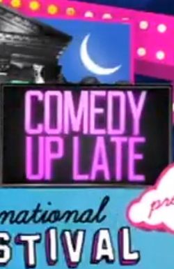 Comedy Up Late