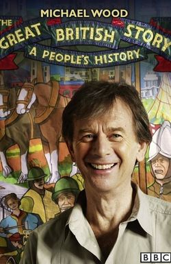 The Great British Story: A People's History