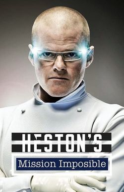 Heston's Mission Impossible